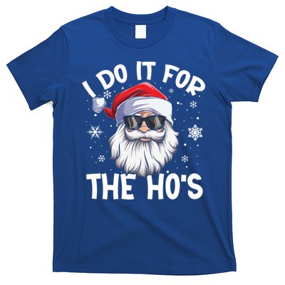 I Do It For The Hos Christmas In July Santa Claus Meaningful Gift T-Shirt