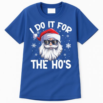 I Do It For The Hos Christmas In July Santa Claus Meaningful Gift Tall T-Shirt