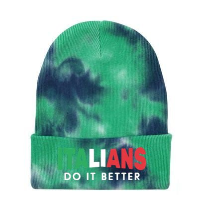 Italians Do It Better Funny Tie Dye 12in Knit Beanie