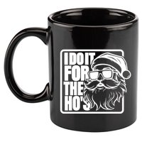 I Do It For The Hos Santa Claus Shades St Nick Christmas 11oz C Handle Ceramic Mug