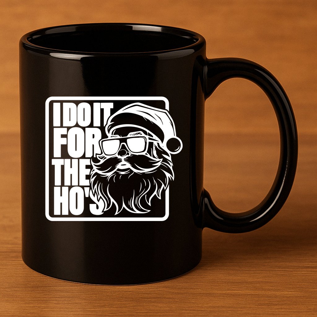 I Do It For The Hos Santa Claus Shades St Nick Christmas 11oz C Handle Ceramic Mug