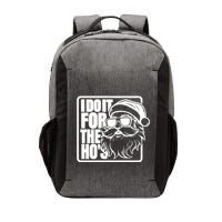 I Do It For The Hos Santa Claus Shades St Nick Christmas Vector Backpack