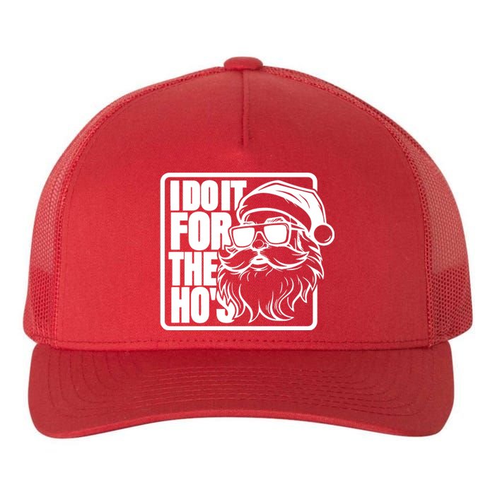 I Do It For The Hos Santa Claus Shades St Nick Christmas Yupoong Adult 5-Panel Trucker Hat