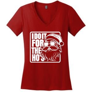 I Do It For The Hos Santa Claus Shades St Nick Christmas Women's V-Neck T-Shirt