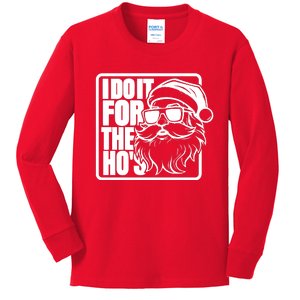 I Do It For The Hos Santa Claus Shades St Nick Christmas Kids Long Sleeve Shirt