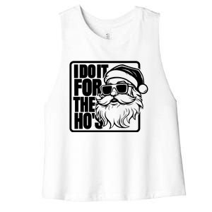 I Do It For The Hos Santa Claus Shades St Nick Christmas Women's Racerback Cropped Tank