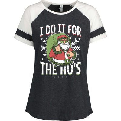 I Do It For The Hos Christmas Gift Enza Ladies Jersey Colorblock Tee