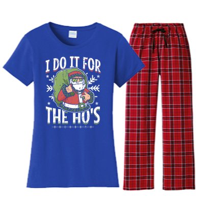 I Do It For The Hos Christmas Gift Women's Flannel Pajama Set