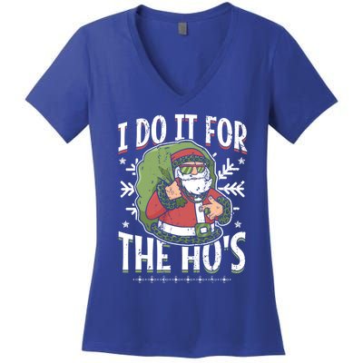 I Do It For The Hos Christmas Gift Women's V-Neck T-Shirt