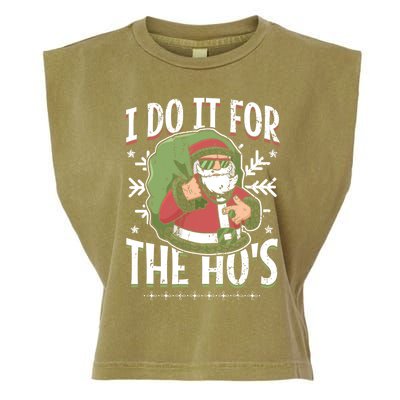 I Do It For The Hos Christmas Gift Garment-Dyed Women's Muscle Tee