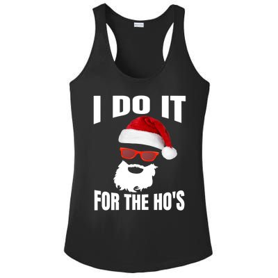 I Do It For The Ho's Gift Funny Santa Ho's Gift Ladies PosiCharge Competitor Racerback Tank