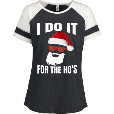 I Do It For The Ho's Gift Funny Santa Ho's Gift Enza Ladies Jersey Colorblock Tee