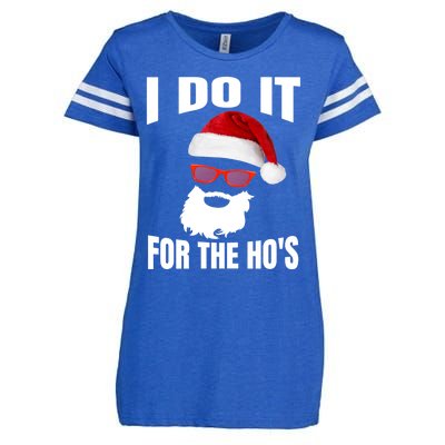 I Do It For The Ho's Gift Funny Santa Ho's Gift Enza Ladies Jersey Football T-Shirt