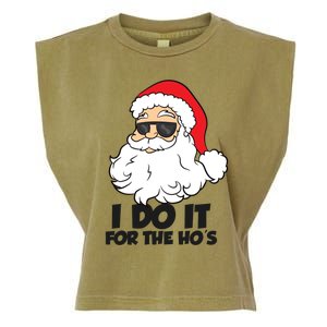 I Do It For The Hos Christmas Santa Meaningful Gift Garment-Dyed Women's Muscle Tee