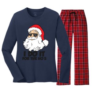 I Do It For The Hos Christmas Santa Meaningful Gift Women's Long Sleeve Flannel Pajama Set 