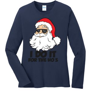 I Do It For The Hos Christmas Santa Meaningful Gift Ladies Long Sleeve Shirt