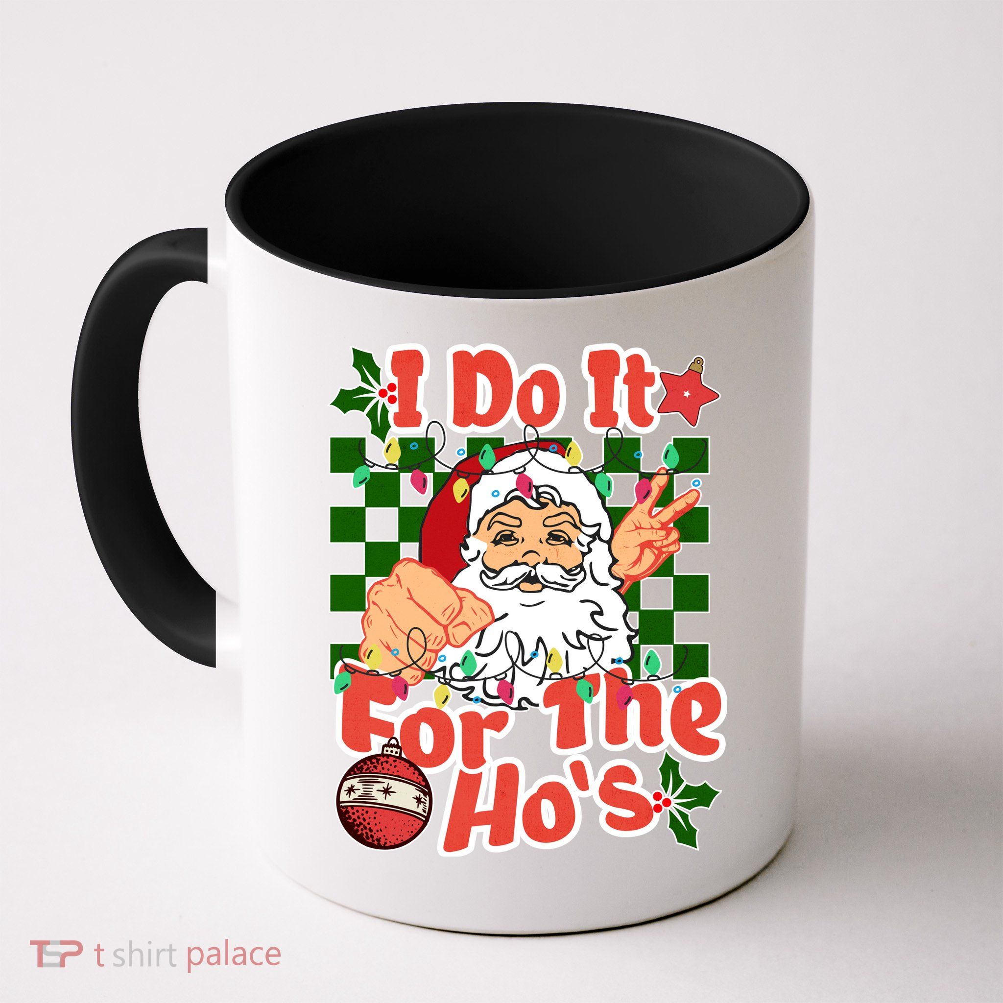 I Do It For The Hos Santa Claus Christmas Lights Mug
