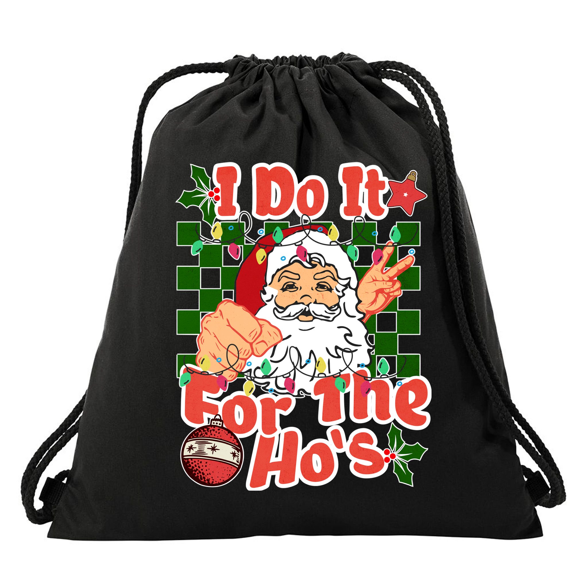 I Do It For The Hos Santa Claus Christmas Lights Drawstring Bag