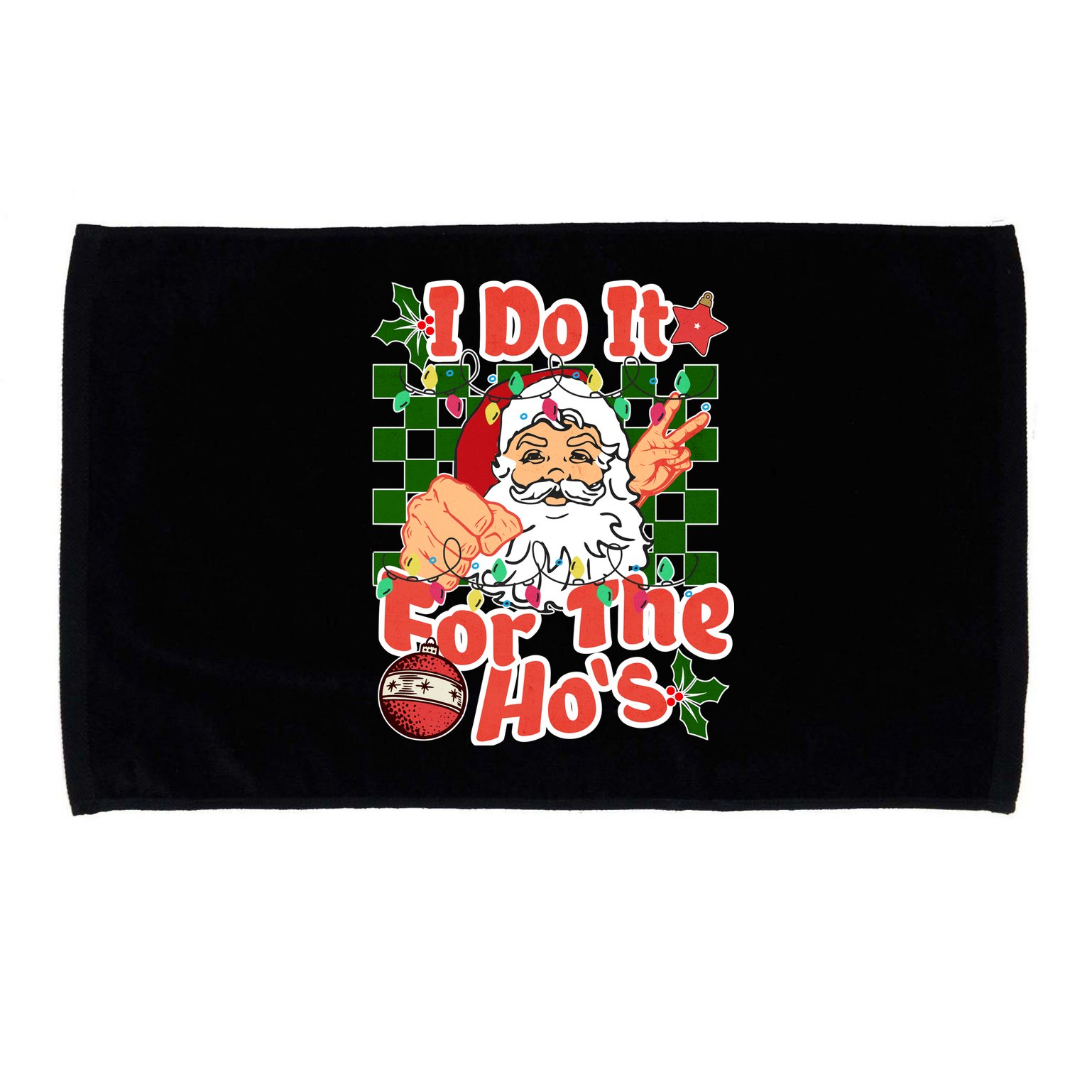 I Do It For The Hos Santa Claus Christmas Lights Microfiber Hand Towel
