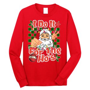 I Do It For The Hos Santa Claus Christmas Lights Long Sleeve Shirt