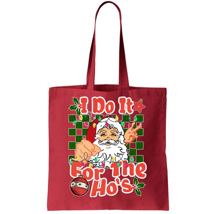 I Do It For The Hos Santa Claus Christmas Lights Tote Bag