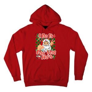 I Do It For The Hos Santa Claus Christmas Lights Tall Hoodie