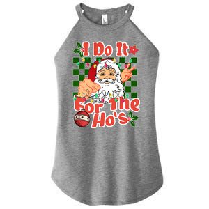 I Do It For The Hos Santa Claus Christmas Lights Women's Perfect Tri Rocker Tank