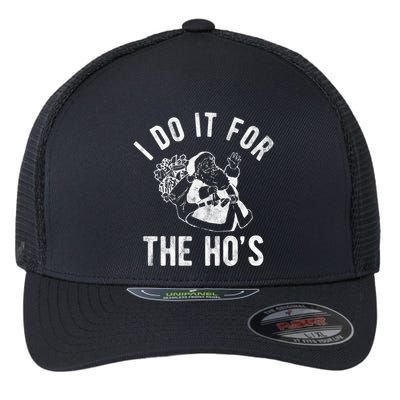 I Do It For The Hos Funny Santa Claus Christmas Holiday Flexfit Unipanel Trucker Cap