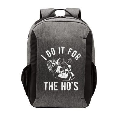 I Do It For The Hos Funny Santa Claus Christmas Holiday Vector Backpack