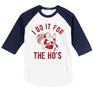 I Do It For The Hos Funny Santa Claus Christmas Holiday Baseball Sleeve Shirt