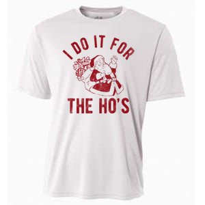 I Do It For The Hos Funny Santa Claus Christmas Holiday Cooling Performance Crew T-Shirt