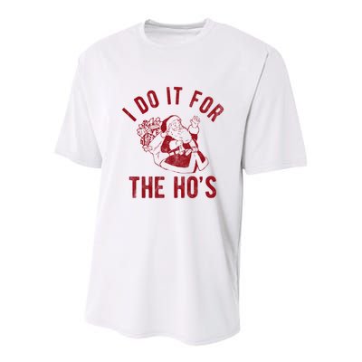 I Do It For The Hos Funny Santa Claus Christmas Holiday Youth Performance Sprint T-Shirt