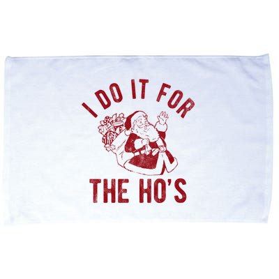 I Do It For The Hos Funny Santa Claus Christmas Holiday Microfiber Hand Towel