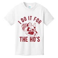 I Do It For The Hos Funny Santa Claus Christmas Holiday Kids T-Shirt