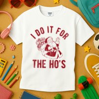 I Do It For The Hos Funny Santa Claus Christmas Holiday Kids T-Shirt