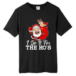 I Do It For The Hos Retro Santa Lover Santa Claus Fans Gift Tall Fusion ChromaSoft Performance T-Shirt