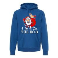 I Do It For The Hos Retro Santa Lover Santa Claus Fans Gift Premium Hoodie