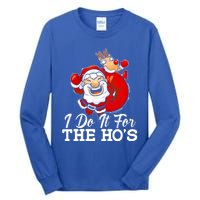 I Do It For The Hos Retro Santa Lover Santa Claus Fans Gift Tall Long Sleeve T-Shirt