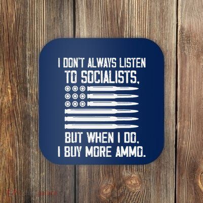 I Do I Buy More Ammo Pro Gun Anti Biden Coaster