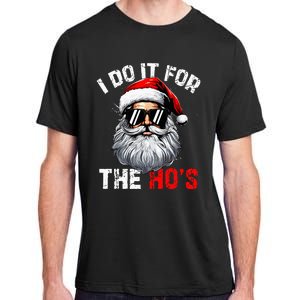 I Do It For The Hos Inappropriate Christmas Santa Face Adult ChromaSoft Performance T-Shirt