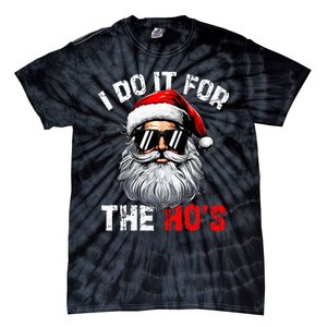 I Do It For The Hos Inappropriate Christmas Santa Face Tie-Dye T-Shirt