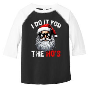 I Do It For The Hos Inappropriate Christmas Santa Face Toddler Fine Jersey T-Shirt