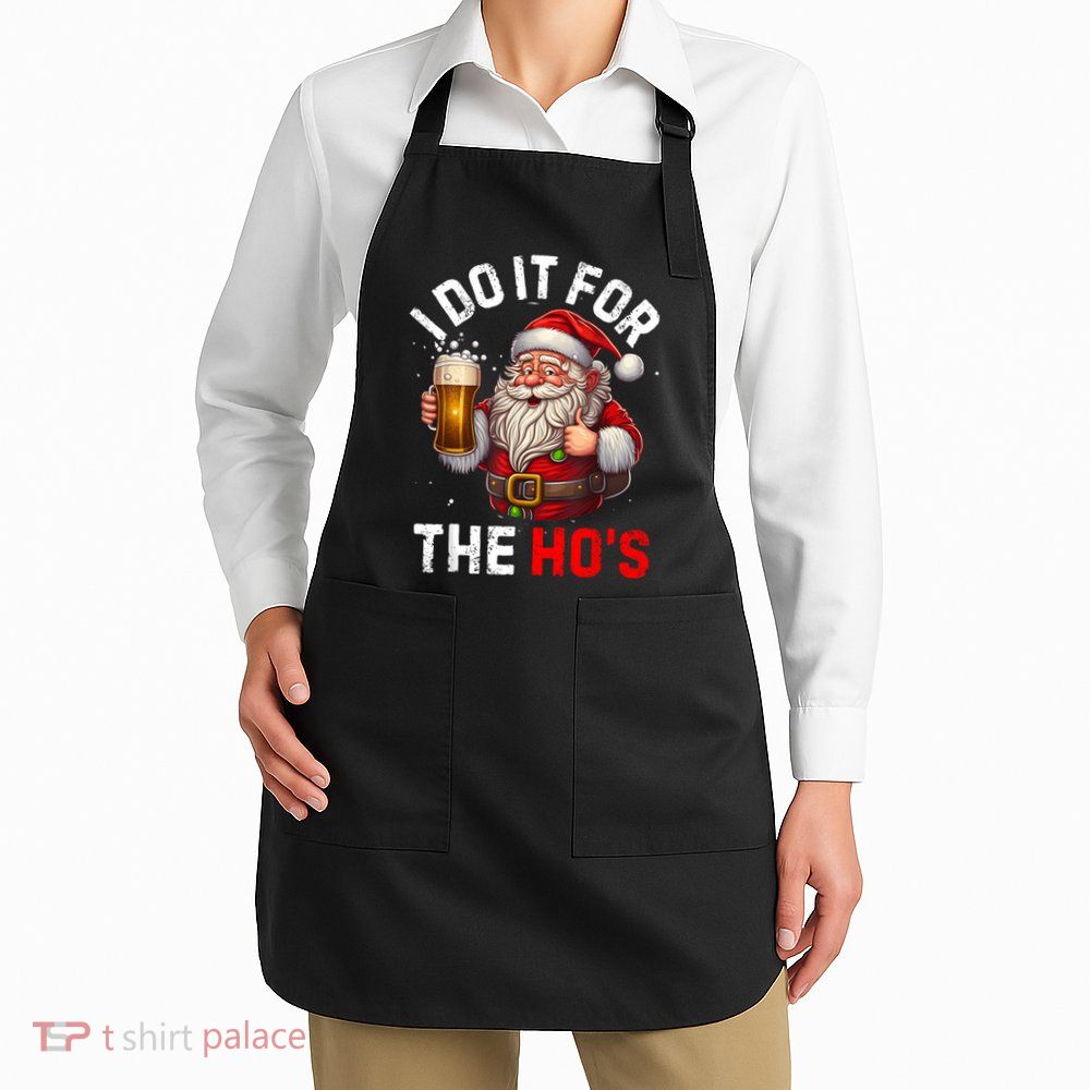 I Do It For The Hos Funny Inappropriate Christmas Santa Face Apron