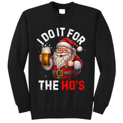 I Do It For The Hos Funny Inappropriate Christmas Santa Face Sweatshirt