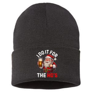 I Do It For The Hos Funny Inappropriate Christmas Santa Face Sustainable Knit Beanie