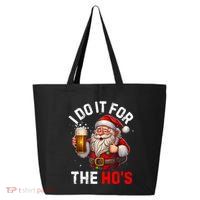 I Do It For The Hos Funny Inappropriate Christmas Santa Face 25L Jumbo Tote