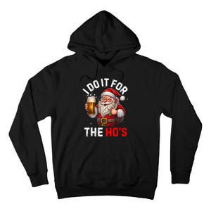 I Do It For The Hos Funny Inappropriate Christmas Santa Face Tall Hoodie