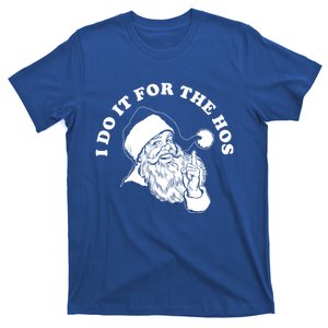 I Do It For The Hos Funny Christmas Santa Gift T-Shirt