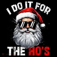 I Do It For The Hos Funny Inappropriate Christmas Santa Face Tall T-Shirt