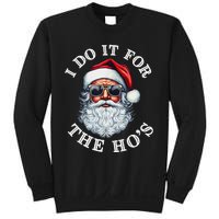 I Do It For The Hos Funny Inappropriate Christmas Santa Face Gift Sweatshirt